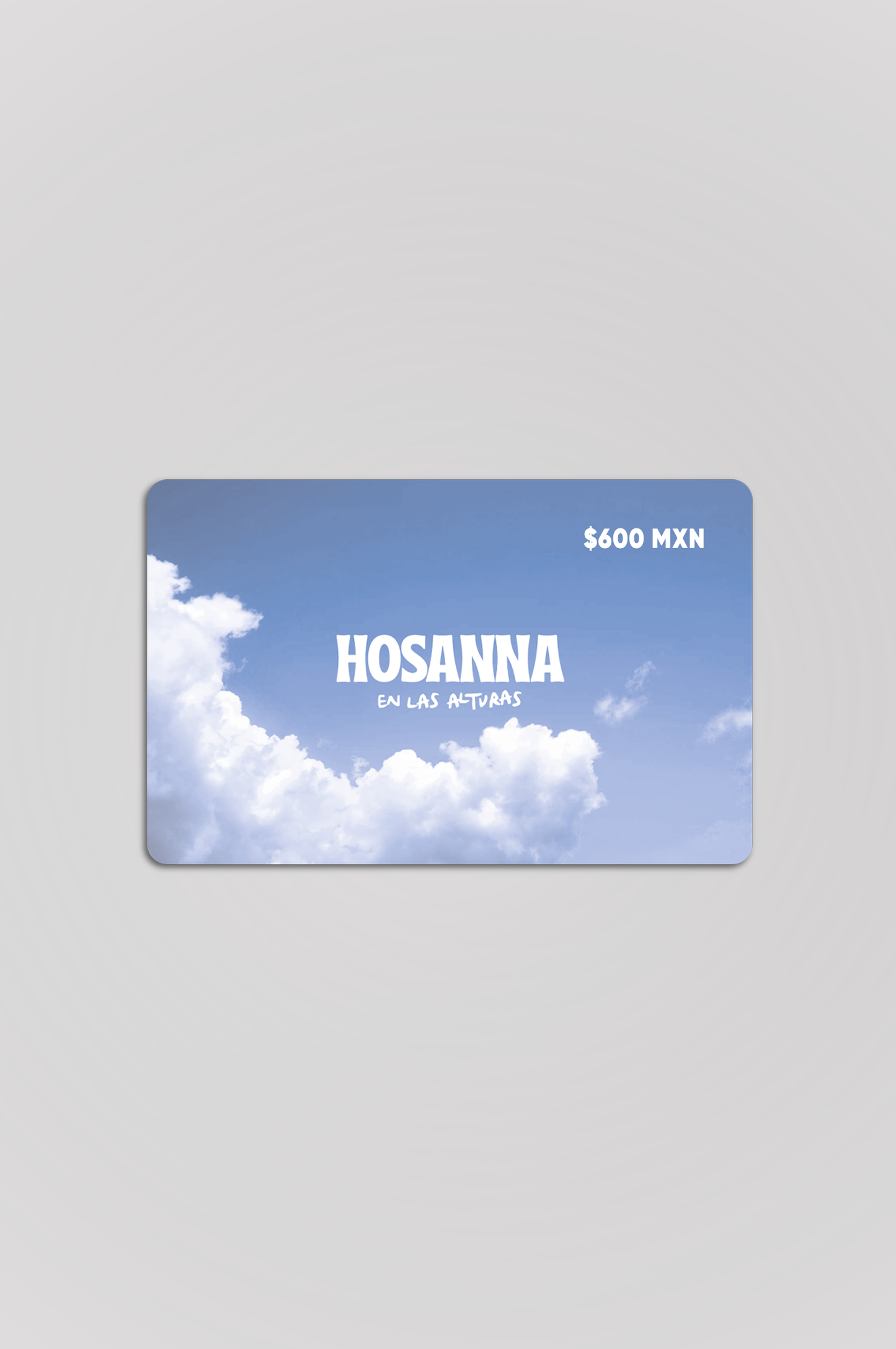 Gift Card HOSANNA en las alturas