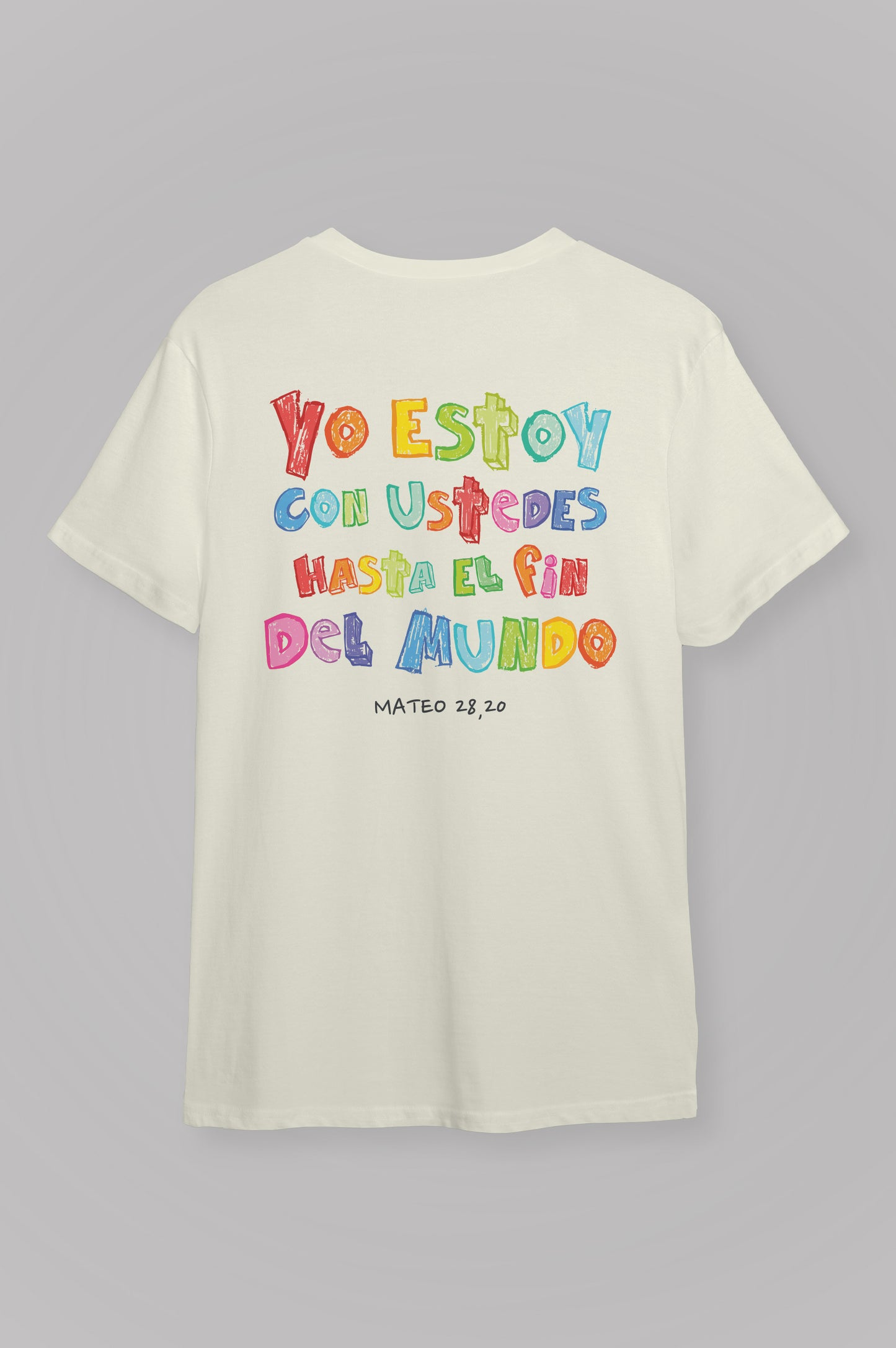 Playera YO ESTOY CON USTEDES – Mateo 28,20