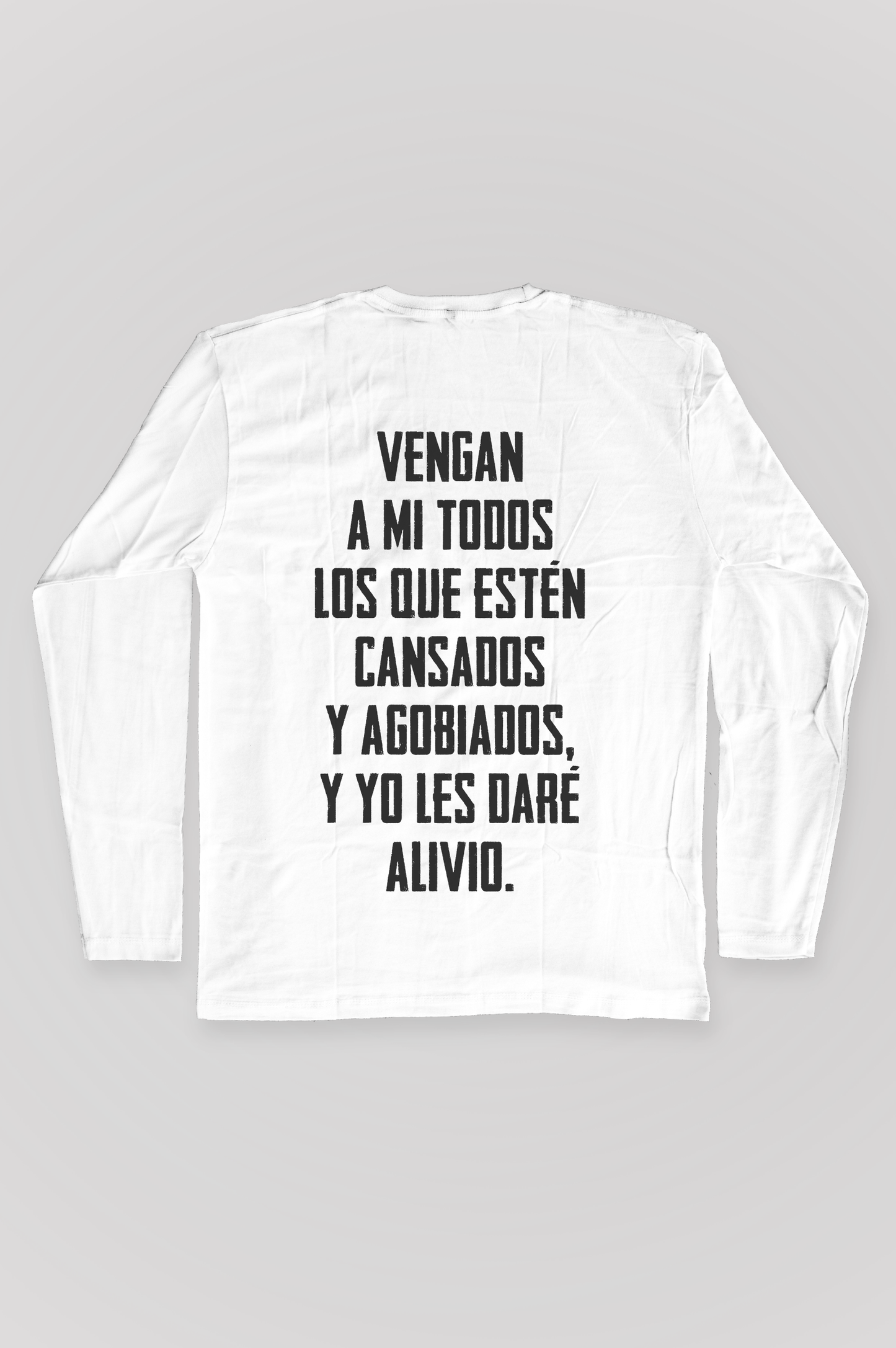 VENGAN A MI long sleeve t-shirt