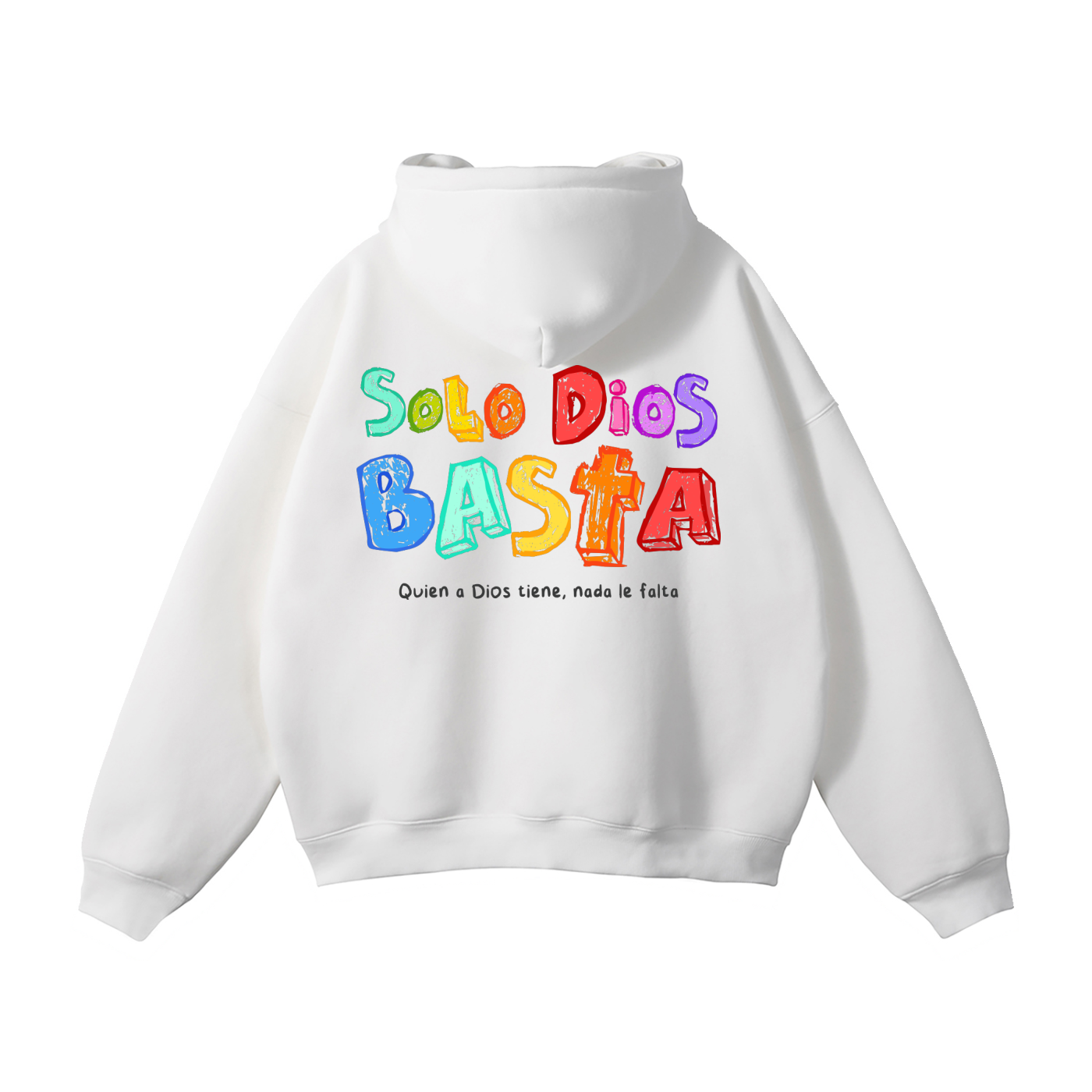 Hoodie "Solo Dios Basta" Blanca | Hosanna