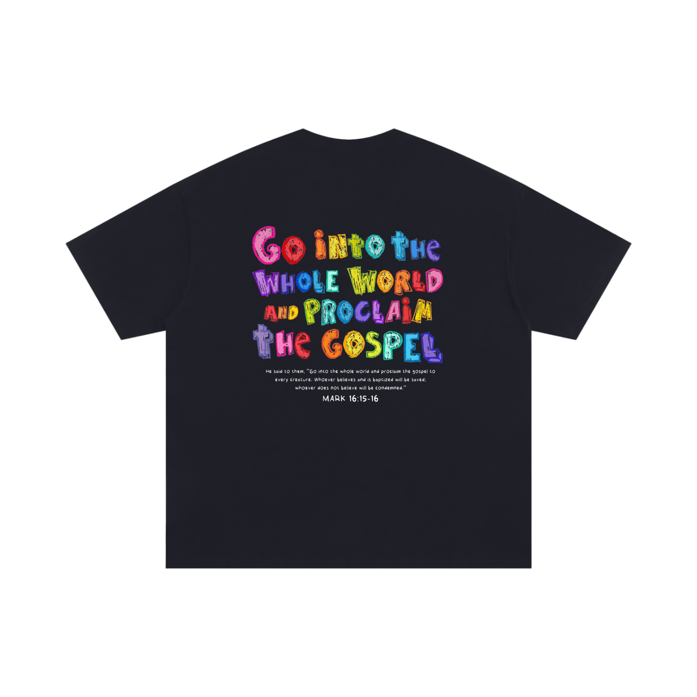 Playera "Go Into The Whole World" Negra | Hosanna