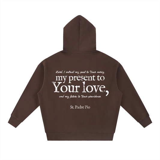 Hoodie Selah "St. Padre Pio - My Present" | Hosanna