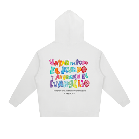 Hoodie "Vayan por todo el Mundo" White | Hosanna