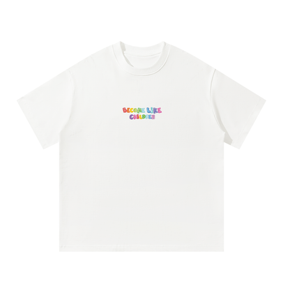 Playera "Become Like Children"  Blanca | Hosanna