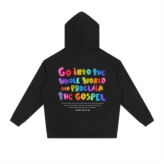 Hoodie "Go Into The Whole World" Negra | Hosanna