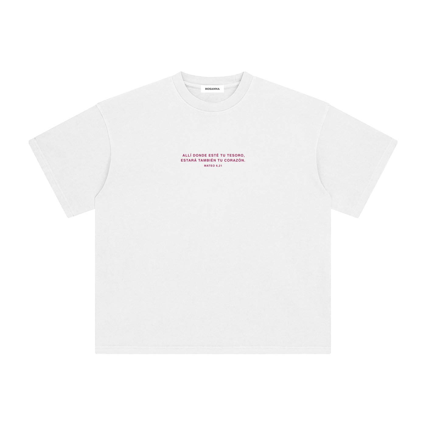 "Where Your Treasure Is" T-shirt | Hosanna