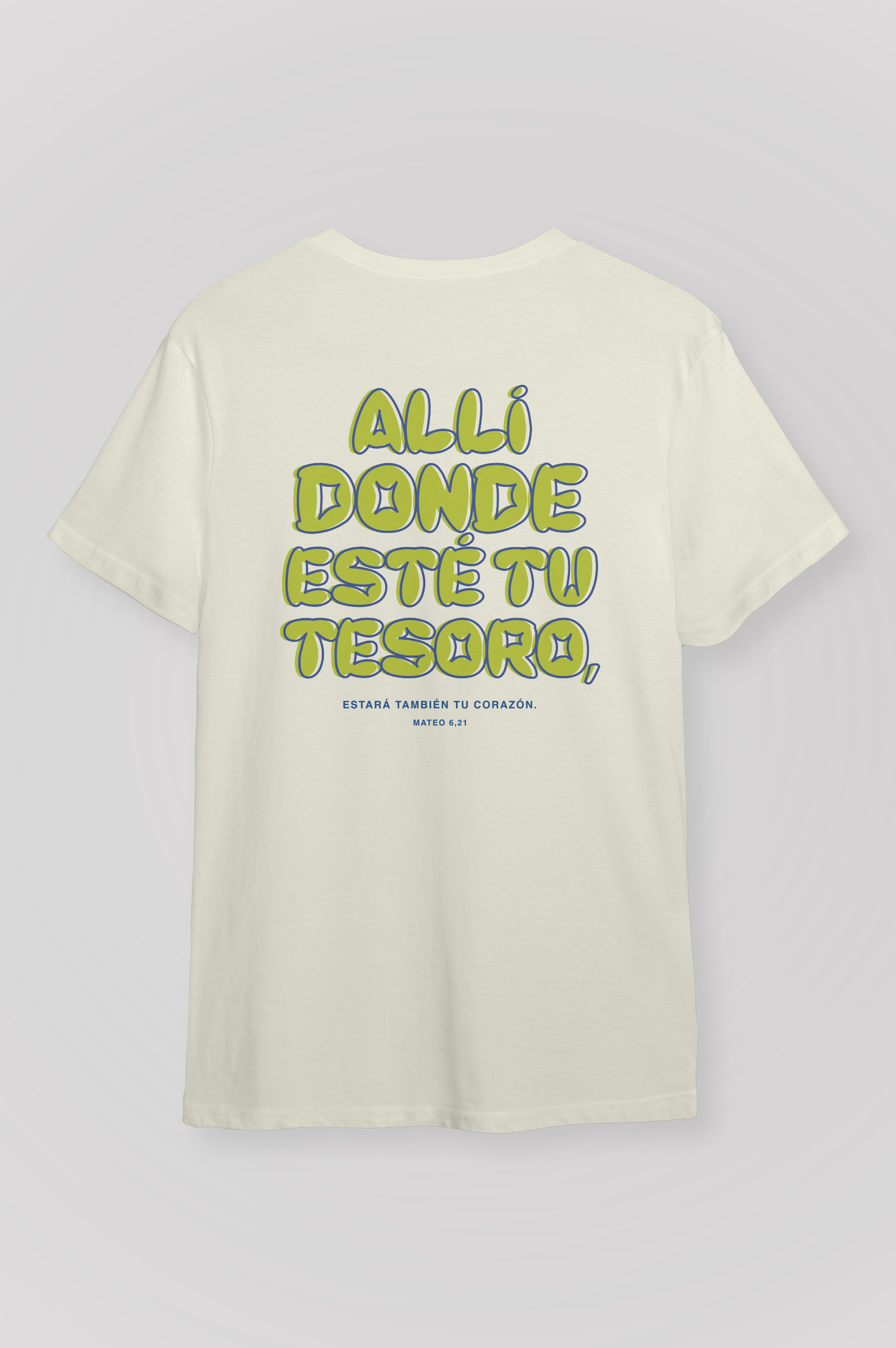 Playera ALLÍ DONDE ESTÉ TU TESORO