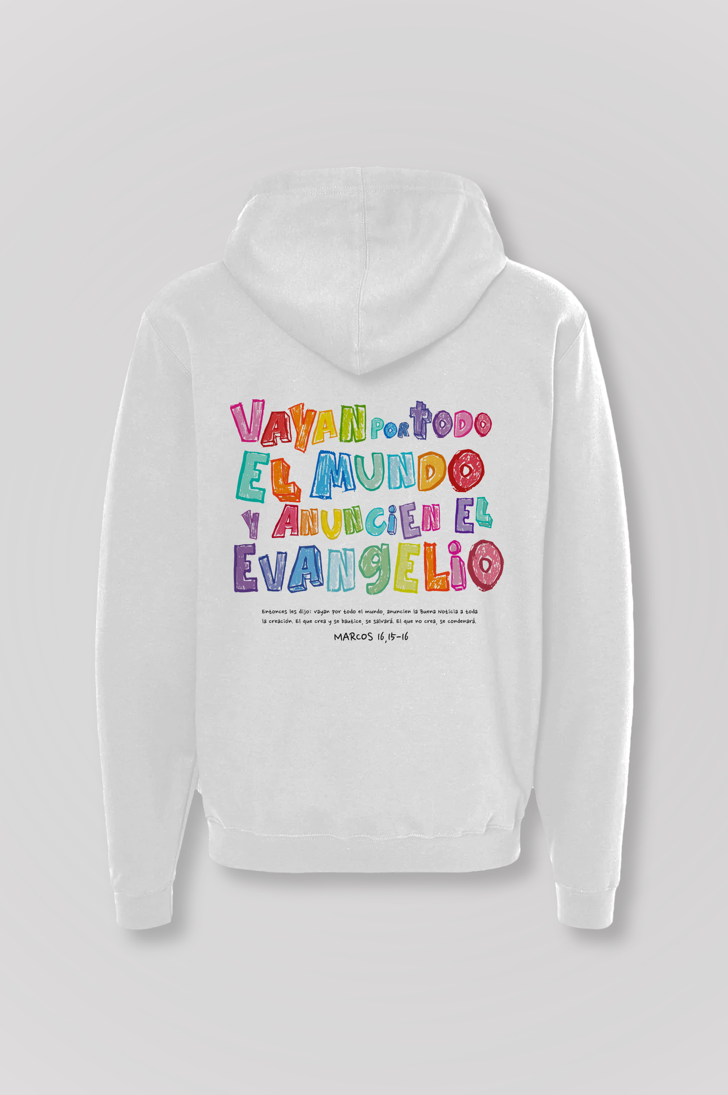 Hoodie VAYAN POR TODO EL MUNDO Joyful Letters