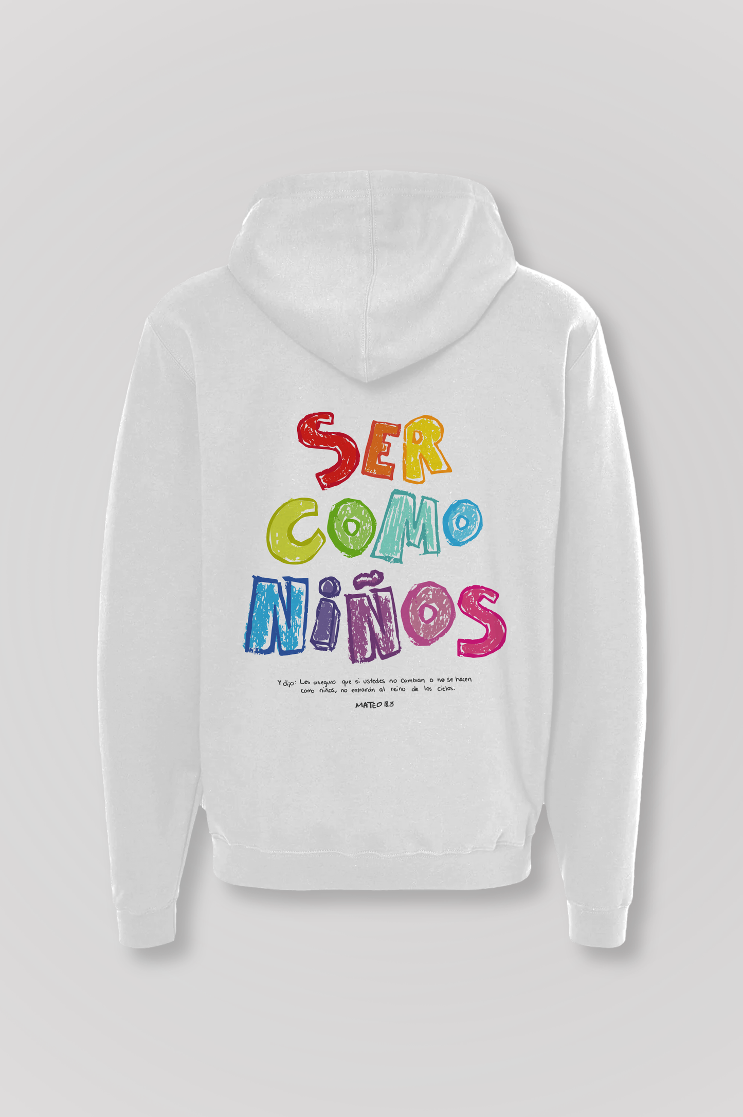 Hoodie SER COMO NIÑOS Joyful Letters