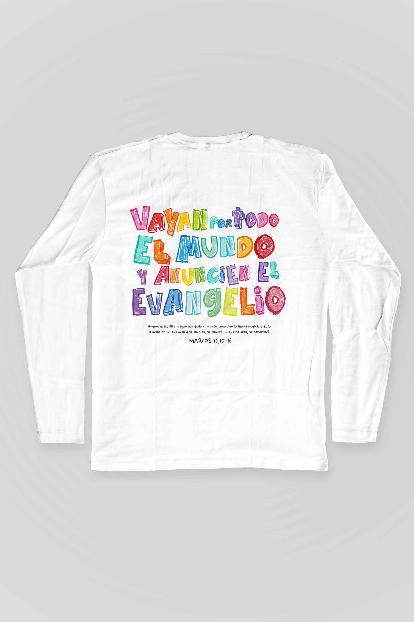 Playera manga larga VAYAN POR TODO EL MUNDO Joyful Letters