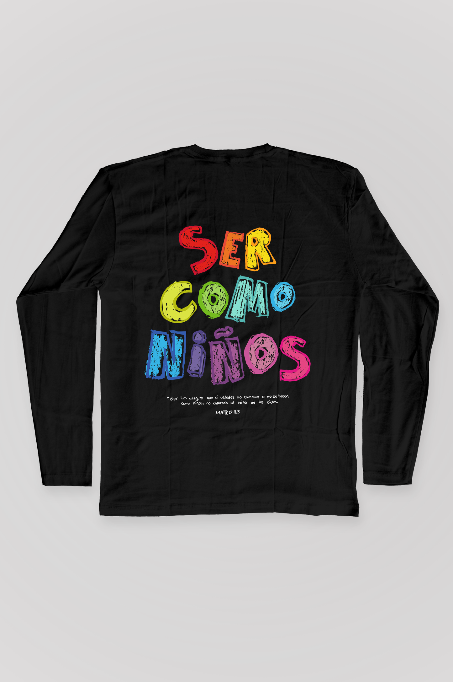 Playera manga larga SER COMO NIÑOS Joyful Letters