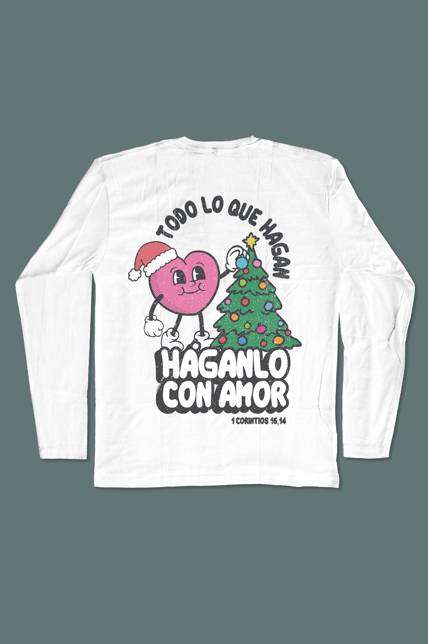 Playera manga larga HÁGANLO CON AMOR — 1 Cor 16,14 - Navidad