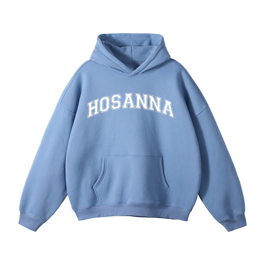 Hoodie Oversize Fleeced "HOSANNA" | Hosanna