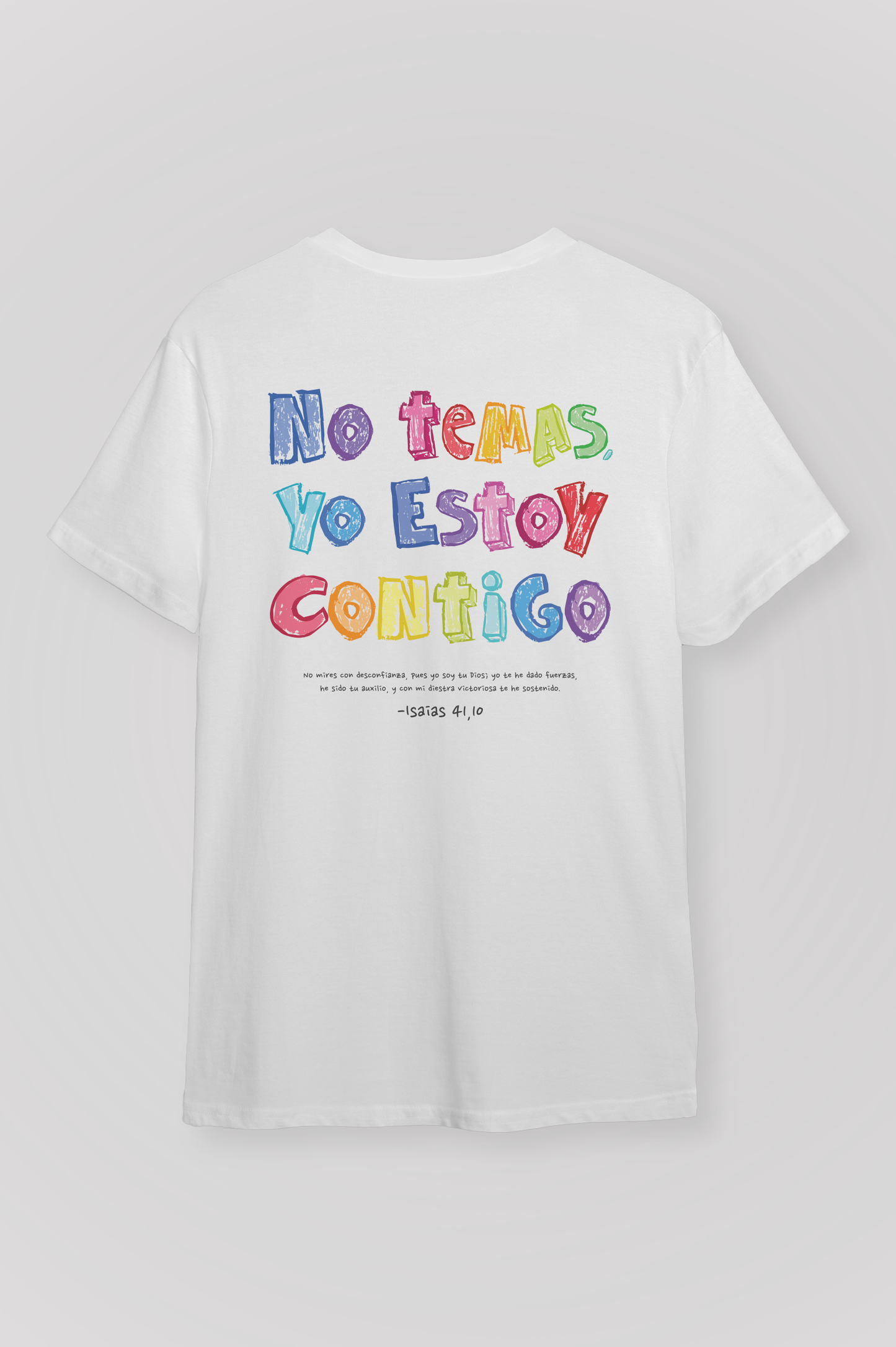 Playera NO TEMAS, YO ESTOY CONTIGO Joyful Letters