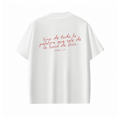 "Does not live by bread alone" T-shirt | Hosanna