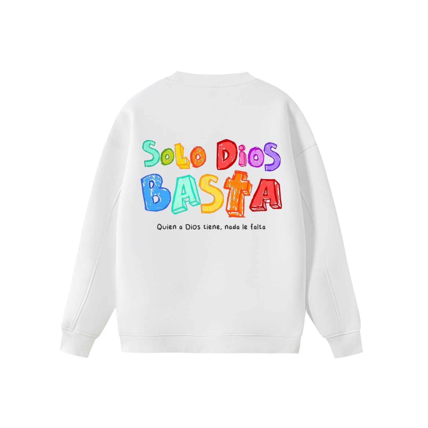 Sudadera "Solo Dios Basta" Blanca | Hosanna