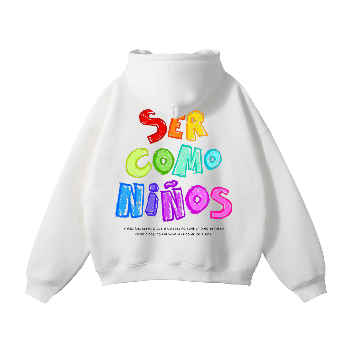 Hoodie "Ser Como Niños " Blanca " | Hosanna