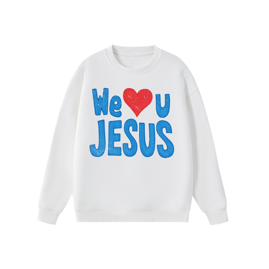 Sudadera "We Love U Jesus" Blanca | Hosanna