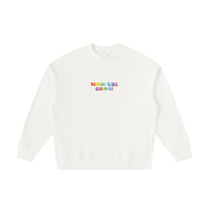 Roots Sweatshirt "Become Like Children" Beige - Kids | Hosanna